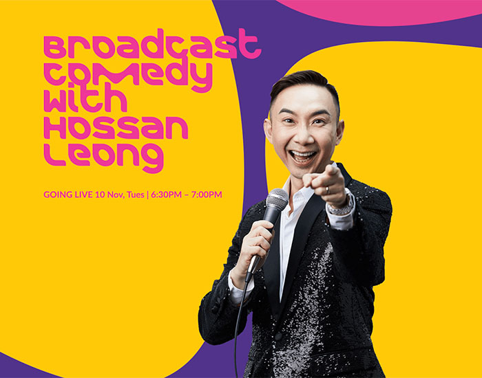 Broadcast Comedy with Hossan Leong